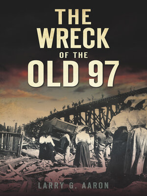 cover image of The Wreck of the Old 97